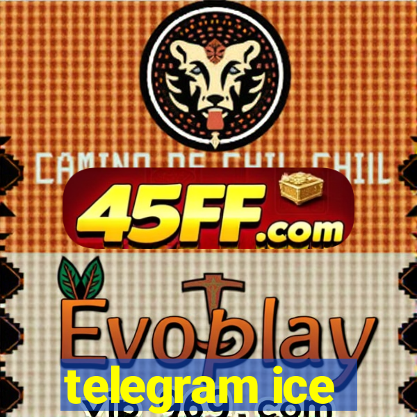 telegram ice